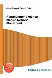 Papah Naumoku Kea Marine National Monument