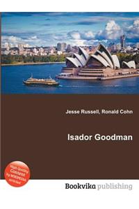 Isador Goodman