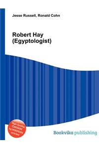 Robert Hay (Egyptologist)