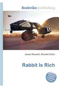 Rabbit Is Rich