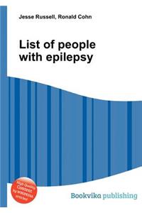 List of People with Epilepsy