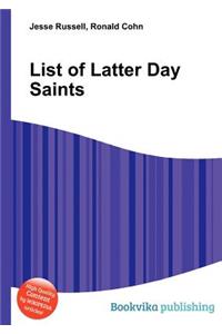 List of Latter Day Saints