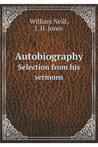 Autobiography Selection from his sermons
