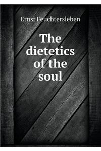 The Dietetics of the Soul