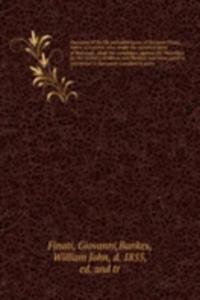 Narrative of the life and adventures of Giovanni Finati, native of Ferrara; who, under the assumed name of Mahomet, made the campaigns against the Wahabees for the recovery of Mecca and Medina; and since acted as interpreter to European travellers