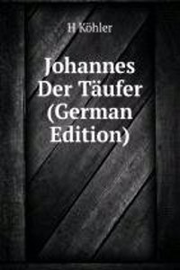 Johannes Der Taufer