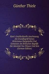 Kant's Intellecktuelle Anschauung