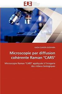 Microscopie Par Diffusion Cohérente Raman 