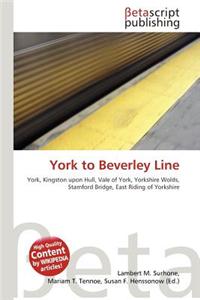 York to Beverley Line