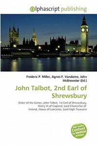 John Talbot, 2nd Earl of Shrewsbury