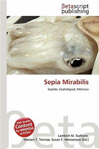 Sepia Mirabilis