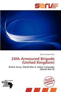 26th Armoured Brigade (United Kingdom)