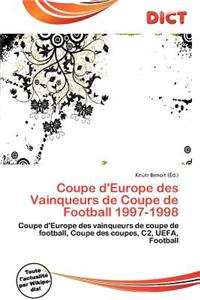 Coupe D'Europe Des Vainqueurs de Coupe de Football 1997-1998