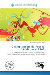 Championnats de France D'Athl Tisme 1967