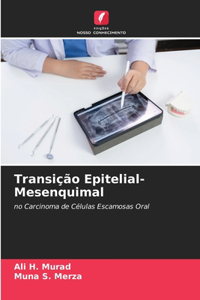 Transição Epitelial-Mesenquimal