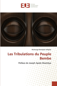 Les Tribulations du Peuple Bembe