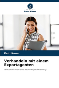 Verhandeln mit einem Exportagenten