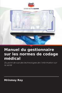 Manuel du gestionnaire sur les normes de codage médical