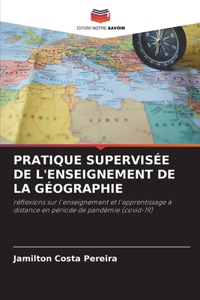 Pratique Supervisée de l'Enseignement de la Géographie