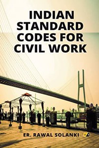 Indian Standard Codes for Civil Works