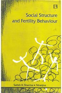 Social Structure and Fertility Behaviour