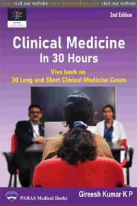 Clinical Medicine in 30 Hours 2nd/2024