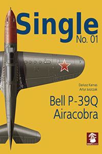 Single No. 01: Bell P-39Q Airacobra
