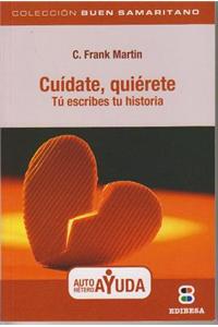 Cuidate, Quierete