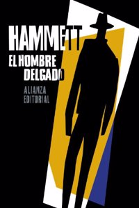 El hombre delgado / The Thin Man