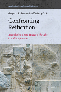 Confronting Reification