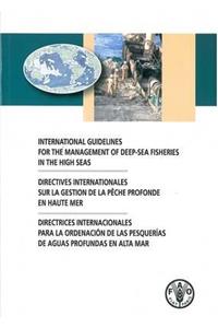 International guidelines for the management of deep-sea fisheries in the high seas