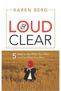 Loud & Clear