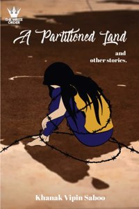 A Partitioned Land and Other Stories