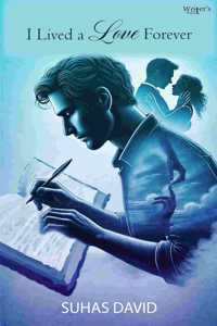 I Lived a Love Forever
