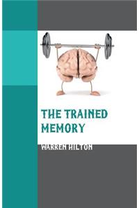 Trained Memory