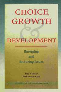 Choice, Growth & Development