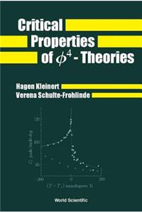 Critical Properties of Phi4- Theories