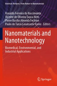 Nanomaterials and Nanotechnology