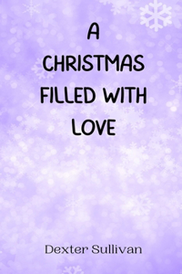 Christmas Filled with Love