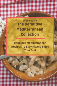 The Definitive Mediterranean Collection