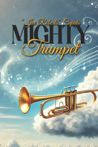 Mighty Trumpet