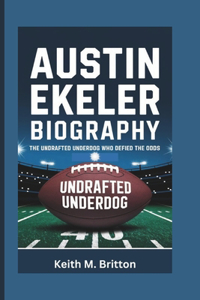 Austin Ekeler Biography