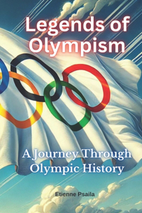 Legends of Olympism