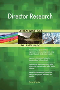 Director Research Critical Questions Skills Assessment