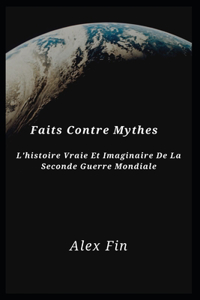 Faits Contre Mythes