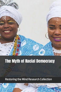 Myth of Racial Democracy