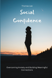 Social Confidence