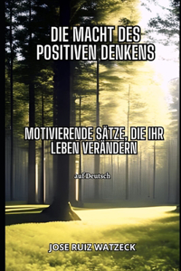 Kraft des positiven Denkens