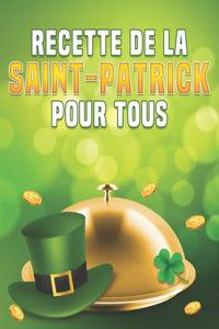 Recettes de la Saint-Patrick pour tous