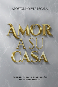 Amor a su Casa